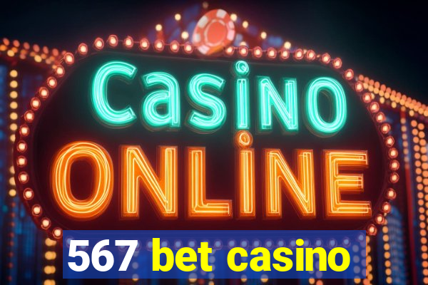 567 bet casino